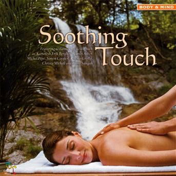 Cover for V.a.(oreade) · Soothing Touch (CD) (2008)