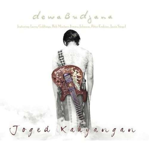 Cover for Dewa Budjana · Joged  Kahyangan (CD) (2013)