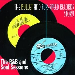 Bullet And Sur Speed Story · The R&b And Soul Sessions (CD) [Digipak] (2007)
