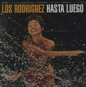 Cover for Los Rodriguez · ¡Hasta Luego! (CD) (2009)