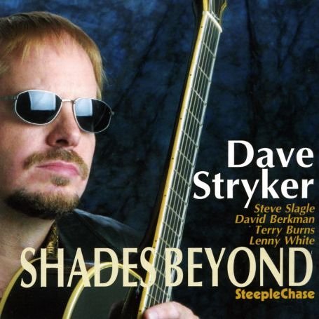 Cover for Dave Stryker · Shades Beyond (CD) (2022)