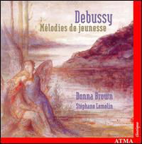 Melodies De Jeunesse - Claude Debussy - Música - ATMA CLASSIQUE - 0722056220927 - 1 de julho de 2001