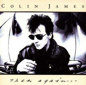 Cover for Colin James · Then Again (CD) (1995)