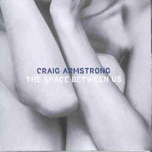 Craig Armstrong · Space Between Us (CD) (2013)