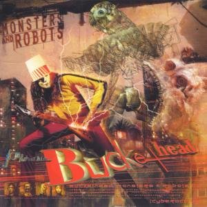 Cover for Buckethead · Monsters &amp; Robots (CD) (1999)
