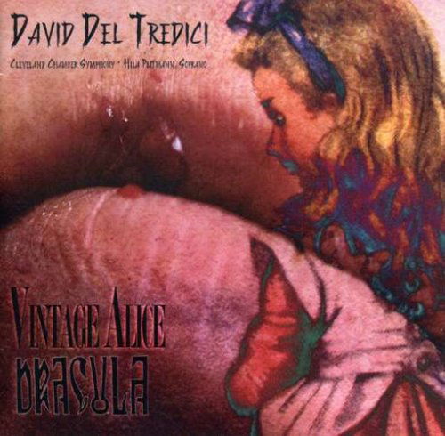 Cover for David Del Tredici · Vintage Alice Dracula (CD) (2008)