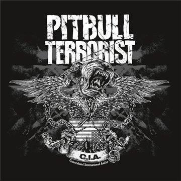 Pitbull Terrorist · C.i.a. (CD) (2011)
