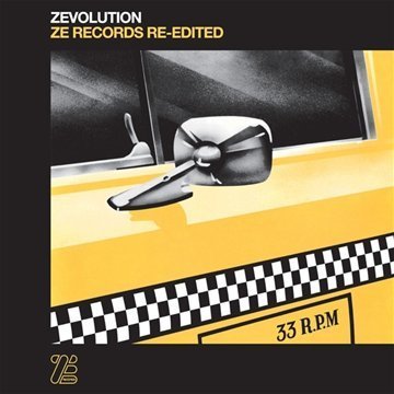 Zevolution:Ze Records Re-Edited - V/A - Musik - K7 - 0730003304927 - 10. marts 2011