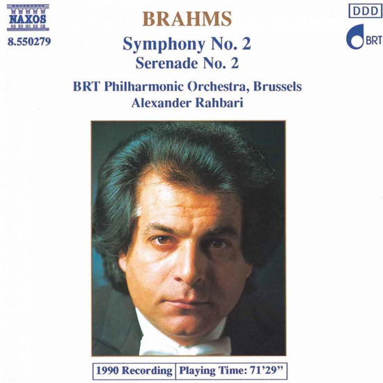 Symphony 2 / Serenade 2 - Brahms / Rahbari / Brt Philharmonic - Muzyka - NCL - 0730099527927 - 15 lutego 1994