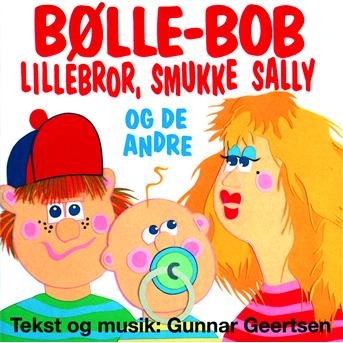 Bølle Bob, Smukke Sally M.v. - Hornum Koret - Musique -  - 0731451726927 - 31 janvier 1994