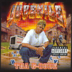 Tha G-code - Juvenile - Música - UNIVERSAL - 0731454217927 - 9 de dezembro de 1999