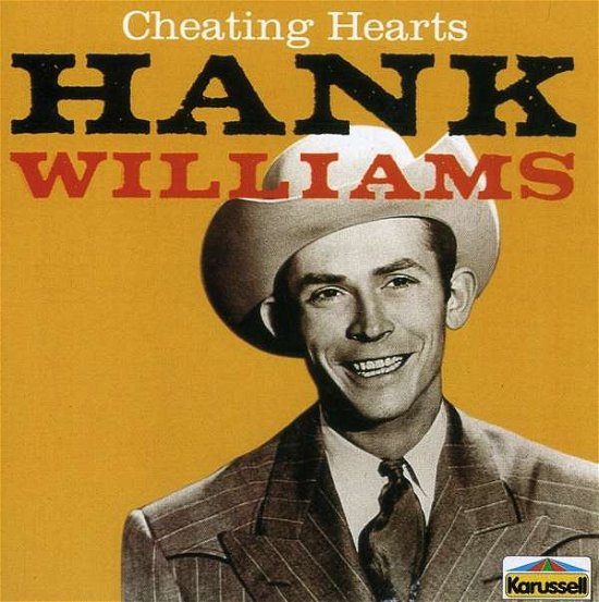 Cover for Hank Williams Sr · Cheating Hearts (CD) (2002)