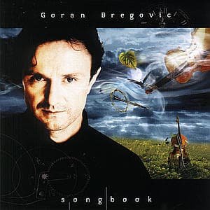 Cover for Goran Bregovic · Goran Bregovic-songbook (CD) (2000)