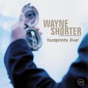 Cover for Shorter Wayne · Footprints Live (CD) [Live edition] (2004)