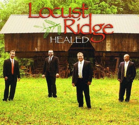 Cover for Locust Ridge · Healed (CD) (2013)