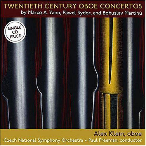 Cover for Martinu / Sydor / Yano / Klein / Freeman · Twentieth Century Oboe Concertos (CD) (2004)