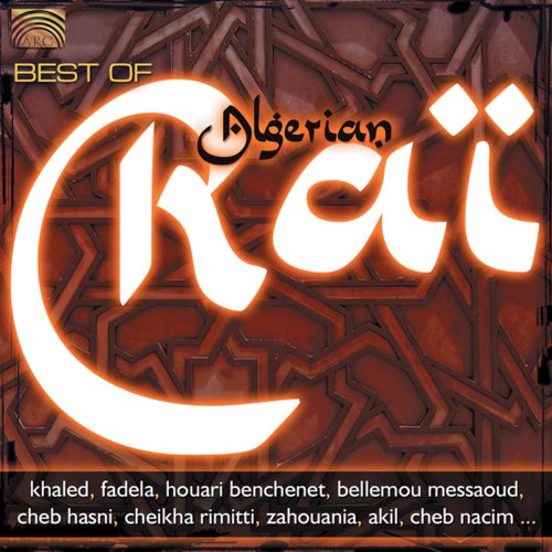 Best of Algerian Rai / Various - Best of Algerian Rai / Various - Música - ARC - 0743037204927 - 13 de fevereiro de 2007