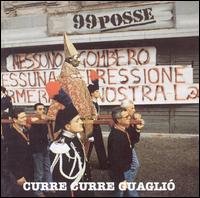Cover for Ninety Nine Posse · Curre Curre Guaglio (CD) (2000)