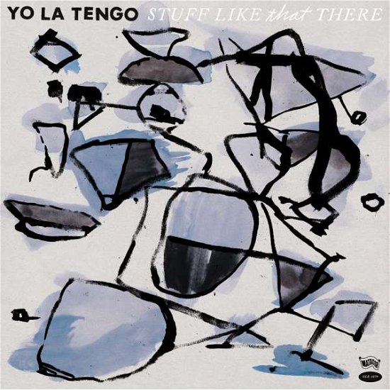 Cover for Yo La Tengo · Stuff Like That There (CD) (2015)