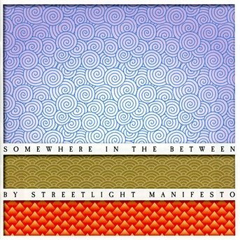 Cover for Streetlight Manifesto · Somewhere In The Between (CD) (2007)