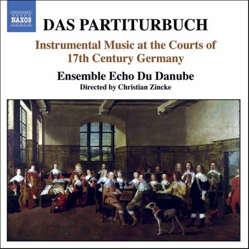 Cover for Zincke Ensemble Echo De Danube · Partiturbuch, Das (CD) (2006)