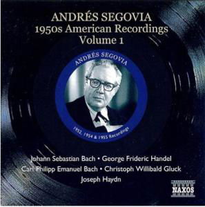 SEGOVIA:1950s Am. Recordings - Andres Segovia - Musik - Naxos Historical - 0747313308927 - 30. juli 2007