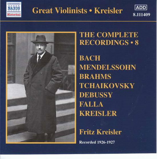 Fritz Kreisler - The Complete Recordings. Vol. 8 - Fritz Kreisler - Muziek - NAXOS - 0747313340927 - 8 februari 2019