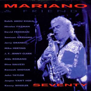 Seventy - Charlie Mariano - Muziek - INTUITION - 0750447214927 - 1 mei 2014