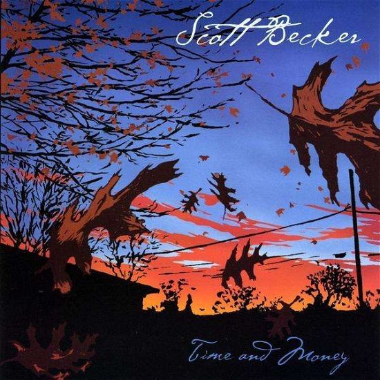 Cover for Scott Becker · Time &amp; Money (CD) (2009)