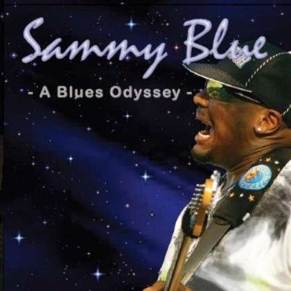 Cover for Sammy Blue · Blues Odyssey (CD) (2012)