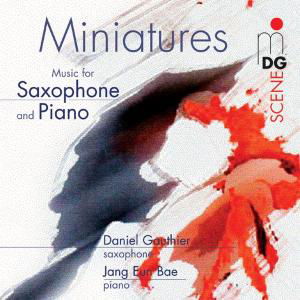 Miniatures for Saxophone & Piano - Gauthier,daniel / Bae,jang Eun - Musikk - MDG - 0760623114927 - 22. april 2003