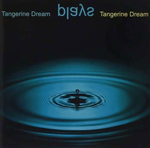 Cover for Tangerine Dream · Tangerine Dream Plays Tangerin (CD) (2010)