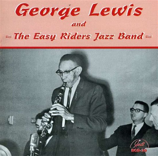 Cover for Lewis, George &amp; The Easy Rider Jazz Band · Volume 2 (CD) (2014)