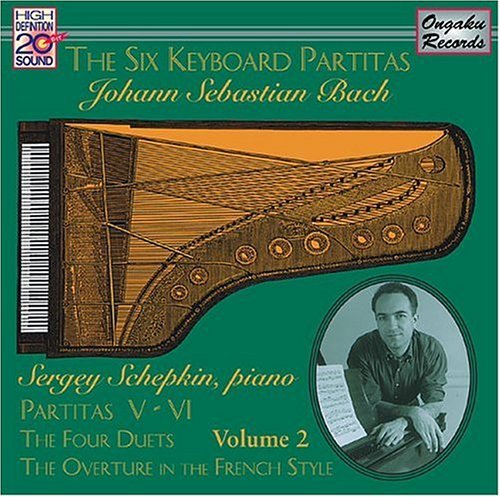 J.s. Bach: Six Keyboard Partitas 2 - Sergey Schepkin - Musik - Ongaku - 0762738010927 - 7. April 2008