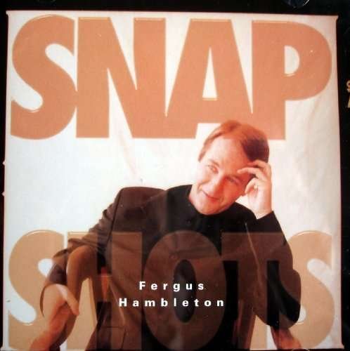 Cover for Fergus Hambleton · Snapshots (CD) (2005)
