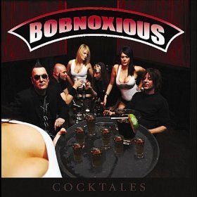 Cover for Bobnoxious · Cocktails (CD) (2010)