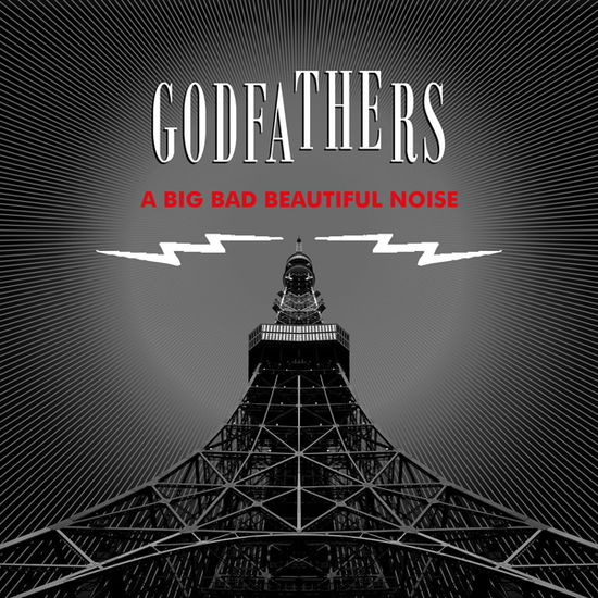 Cover for Godfathers · A Big Bad Beautiful Noise (CD) (2025)