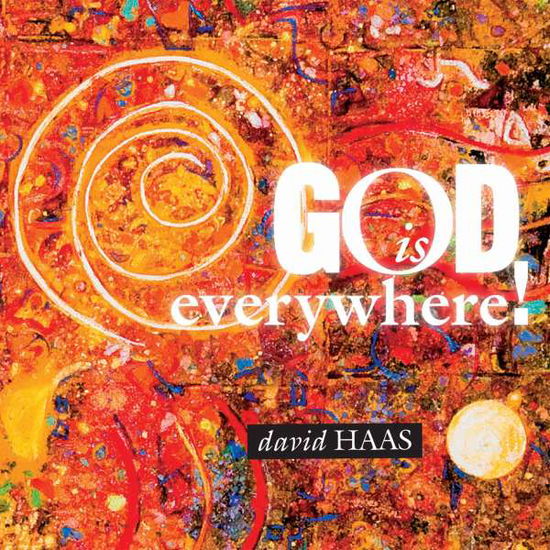 Cover for David Haas · God is Everywhere (CD) (2014)