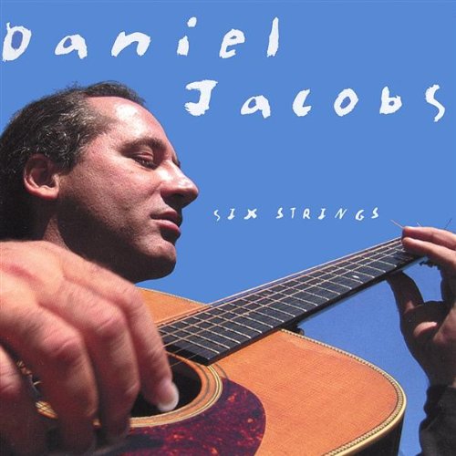 Six Strings - Daniel Jacobs - Muzyka - Daniel Jacobs - 0786851025927 - 6 stycznia 2004