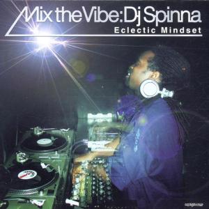 Cover for DJ Spinna · Mix the Vibe: Electric Mindset (CD) (2002)