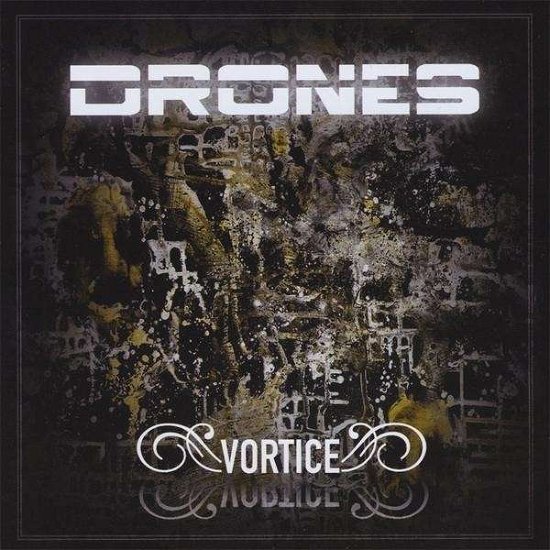 Cover for Drones · Vortice (CD) (2008)