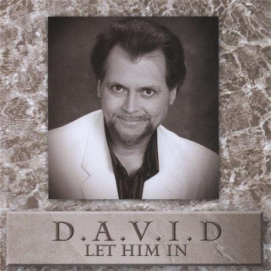Cover for David Anthony · Let Him in (CD) (2008)