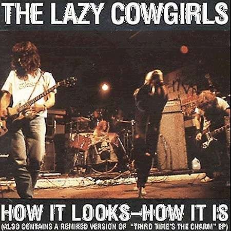 Cover for Lazy Cowgirls · How It Looks How It Is (CD) (2017)