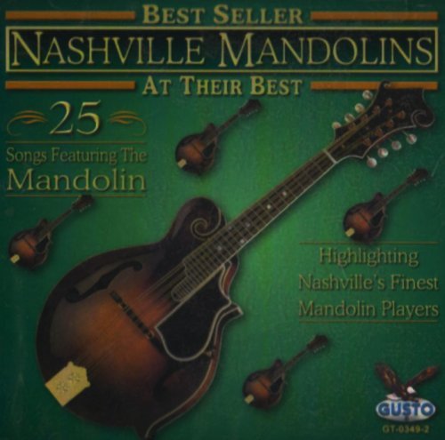 At Their Best: 25 Songs - Nashville Mandolins - Musiikki - Gusto - 0792014034927 - maanantai 19. syyskuuta 2005