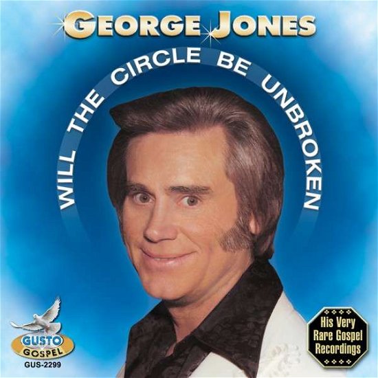 Cover for George Jones · Will the Circle Be Broken (CD) (2013)