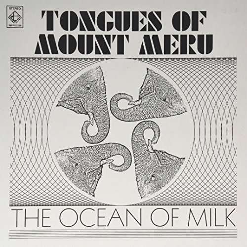 Cover for Tongues of Mount Meru · Ocean of Milk (LP) [Limited edition] (2014)