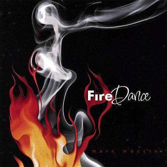 Cover for Marc Maccini · Firedance (CD) (2008)