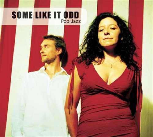 Cover for Some Like It Odd (CD) (2008)
