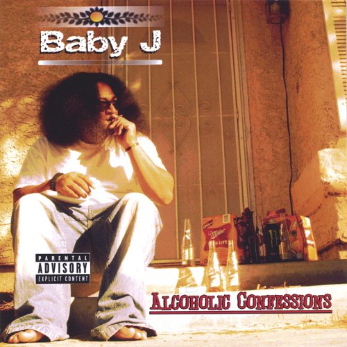 Cover for Baby J · Alcoholic Confessions (CD) (2006)