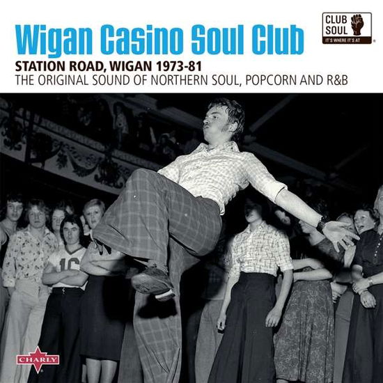 Cover for Wigan Casino Soul Club / Various · Wigan Casino Soul Club (CD) [Expanded edition] [Digipak] (2020)